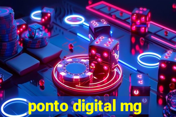 ponto digital mg